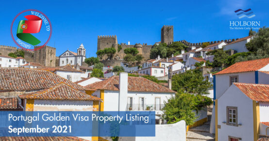 Portugal Golden Visa property listings September 2021