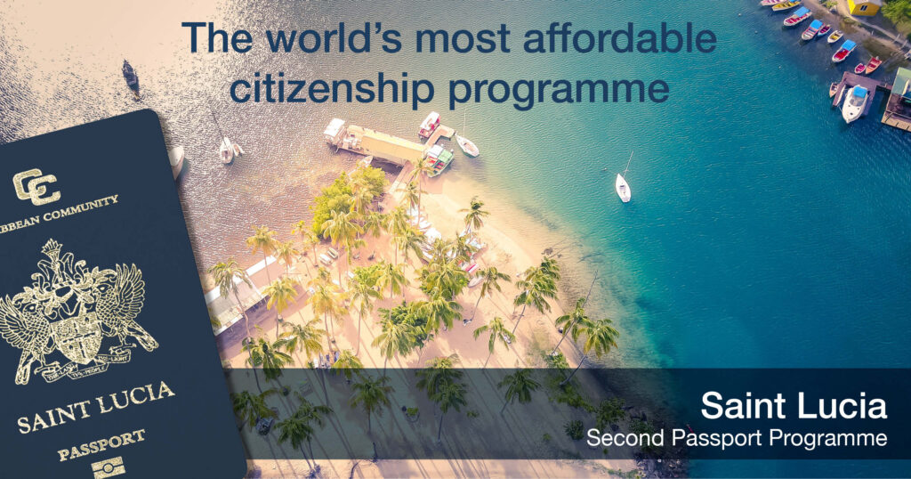 Saint Lucia - The world's most affordable second passport 